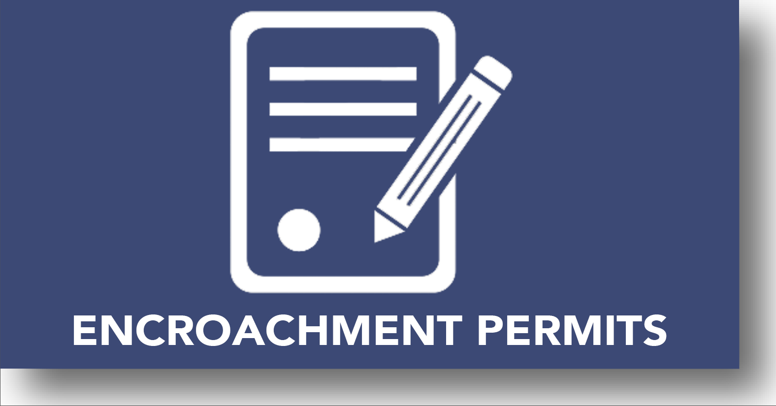 Encroachment Permit